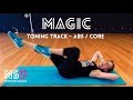 MAGIC - ABS AND CORE TRACK