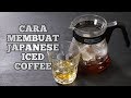 CARA MEMBUAT V60 JAPANESE ICED COFFEE, ES KOPI V60 YANG SANGAT SEGAR