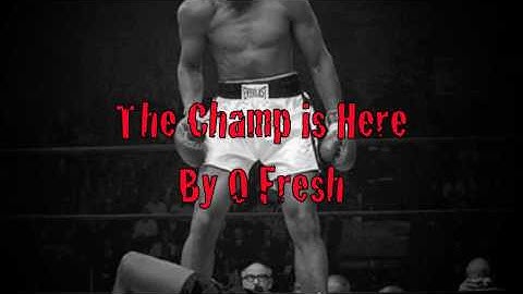 O Fresh - The Champ is Here (Remix) (Prod. by DJ Green Lantern)
