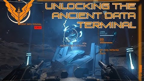 Elite: Dangerous - Unlocking the Ancient Data Terminal