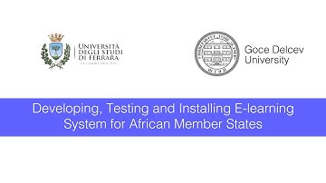Developing, Testing and Installing E-learning System for African Member States - Emilija Janevik