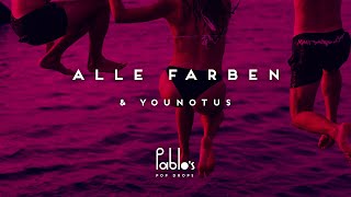 Alle Farben & Younotus - Do The Body (Short Edit) [Pablo'S Official]