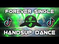 FOREVER SINGLE HANDSUP REMIX DJ SOYMIX TIKTOK SONG