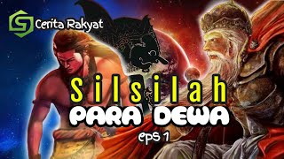 Silsilah Para Dewa Eps-1 Serat Paramayoga Asal Usul Para Dewa Bertahta Di Bumi