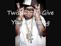 Twista - I'll Give You Anything