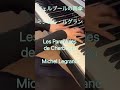 シェルブールの雨傘/ ミシェル・ルグラン Les Parapluies de Cherbourg /Michel Legrand #ピアノ #映画音楽