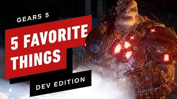 5 Favorite Features for Gears 5 - Developer Edition