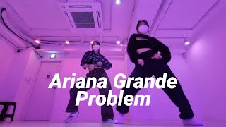 Problem - Ariana Grande               Wonhyo Choreography Resimi