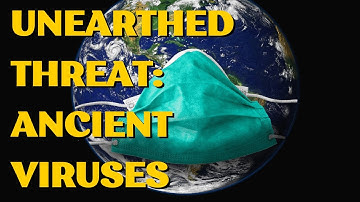 Unearthed Threat: Ancient Viruses Trapped in Arctic