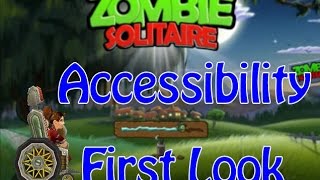 Zombie Solitaire - Accessibility First Look