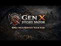 Welcome to Gen X Story Mode | RPGs That Respect Your Time