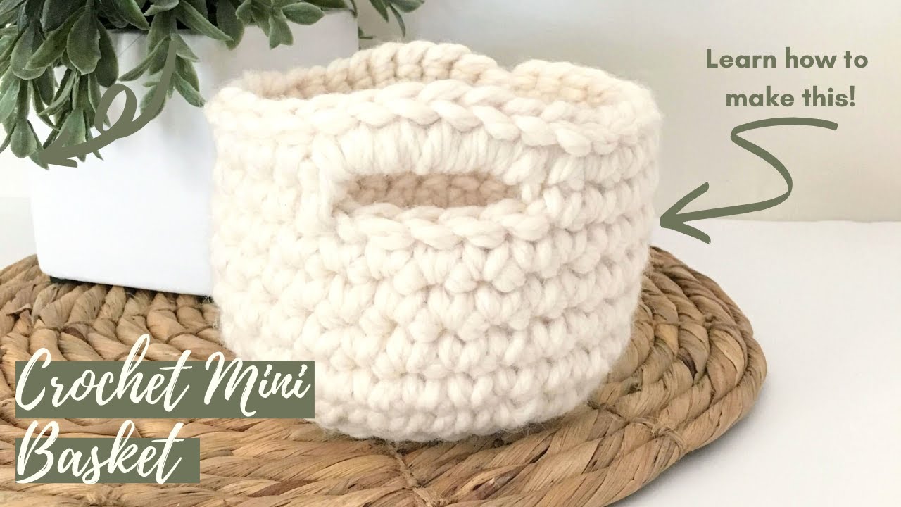 Crochet Mini Basket tutorial