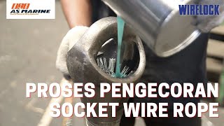 Proses Pengecoran Socket Wire Rope (Kawat Baja) menggunakan Resin - PT Anugrah Sukses Marine