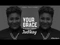 Judikay || Your Grace (lyrics video)