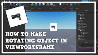 How to make rotating object in ViewportFrame | Roblox Studio 2022