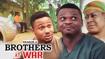 BROTHER'S AT WAR (SEASON 2) - LATEST NIGERIAN NOLLYWOOD MOVIES