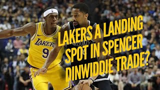 Lakers A Landing Spot For Spencer Dinwiddie?