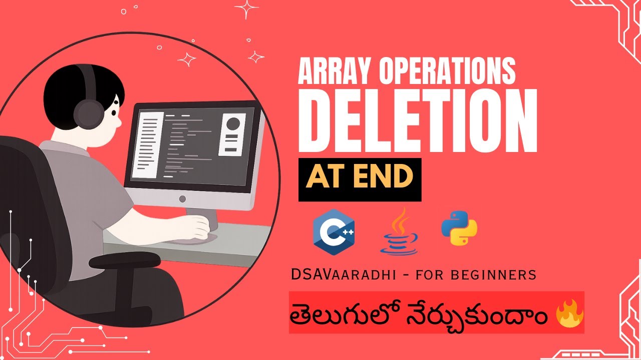 DSA Arrays | Delete at END | Complete Roadmap|Array Operations in C++ ...