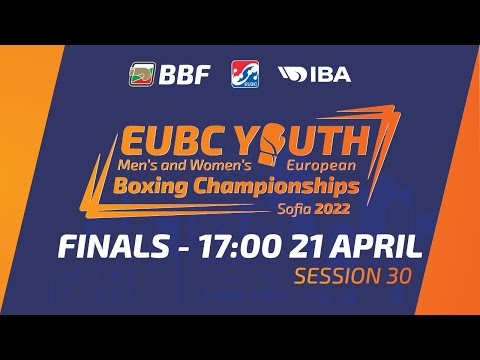 EUBC Youth – SOFIA 2022 – FINALS  – 2nd session