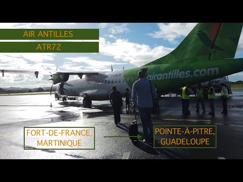 AIR ANTILLES | FORT DE FRANCE, MARTINIQUE TO POINTE-A-PITRE, GUADELOUPE | ATR 72 | TRIP REPORT