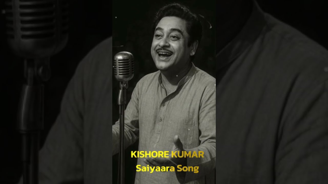 Saiyaara Kishore Kumar Rare 1980s Melody That Touches The Soul Timeless Love Song