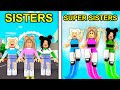 SISTERS To SUPERSISTERS In Roblox Brookhaven..
