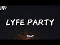 Yeat LYFE PARTY Lyrics Yeat LYFE PARTY Lyrics