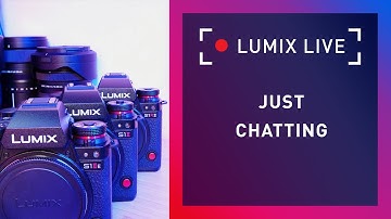 LUMIX Live : November AMA