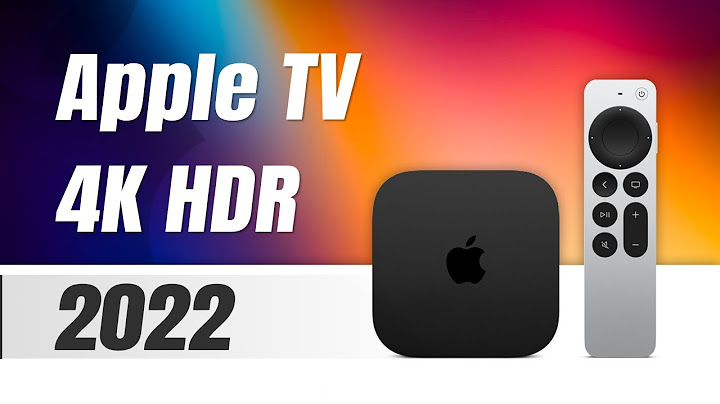 So sánh apple tv gen 4 và 4k năm 2024
