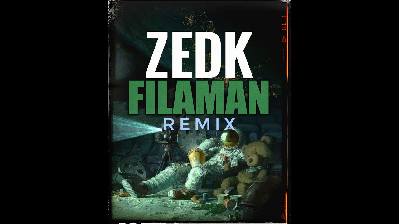 ZEDK - FILAMAN(remix) - YouTube