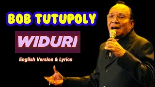 Bob Tutupoly - Widuri (English Version   Lyrics)