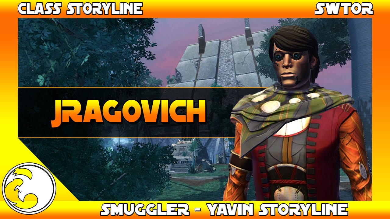 SWTOR Class Storylines : Smuggler : Yavin - Jragovich.