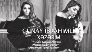 Günay İbrahimli - Xəzərim Resimi