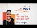 Day 2 || The Little That Becomes Much || Mrs. Deborah Magara || BootUp Devotions 2025