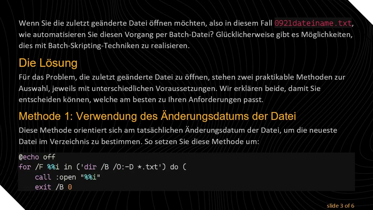 So öffnen Sie mit einer Batch-Datei die zuletzt geänderte Datei