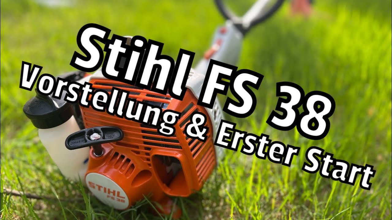 Stihl FS 38 | Vorstellung | Erster Start - YouTube