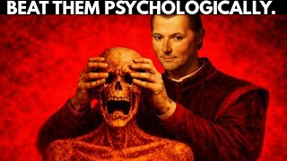 If They Play Dirty, Outsmart Them Mentally | Machiavelli's 10 Psychology Tricks