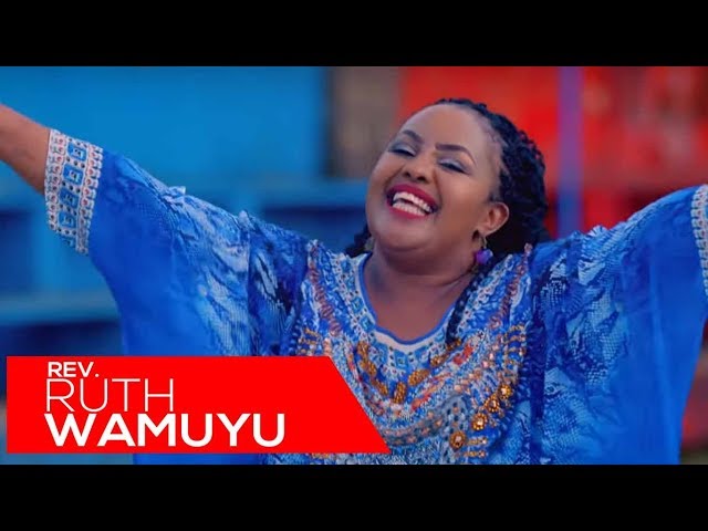 Ruth Wamuyu - NI GUKENA  (Official Video) [Skiza Code: 8567993] class=
