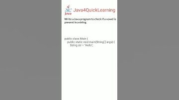 Check Vowel Is Present In String In Java || Java Mock Interview Questions || #Java4QuickLearning