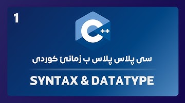C++ Syntax & Data Types (Kurdish)