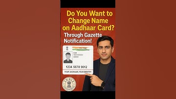 Name Change in Aadhar Card full Process | Aadhar Card Name Change Online | Gazette Notification