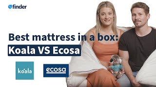 Best mattress in a box: Koala VS Ecosa 🤷🏽‍♀️