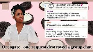 The Kindergarten Group Chat Incident That Broke The Internet – Oreogate and entitlement