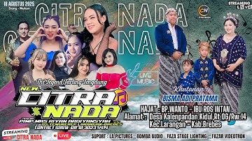 CITRA NADA LIVE DESA KALENPANDAN - KEC.LARANGAN - KAB.BREBES // 18 AGUSTUS 2025