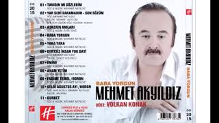 Mehmet Akyıldız - Baba Yorgun [Slowed]