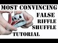 most convincing false vegas shuffle Tutorial