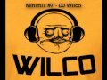Ref:GgrHdN-dpTY Minimix #7 - dj wilco