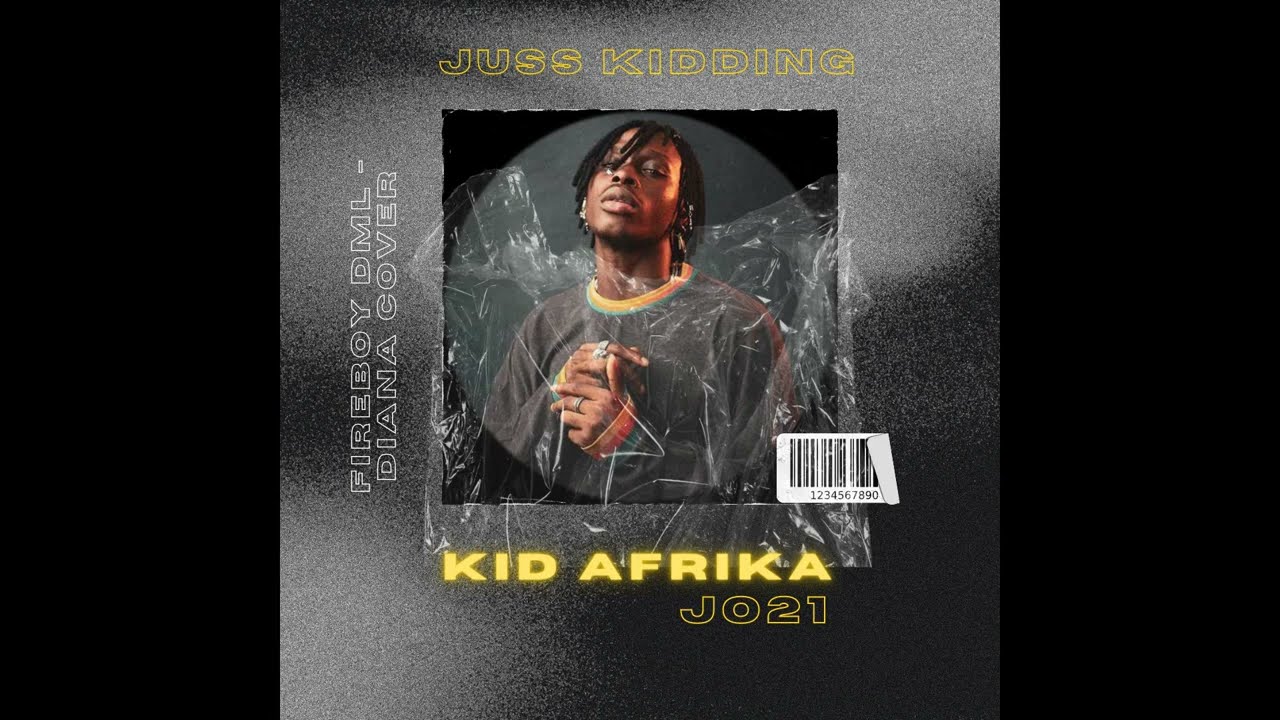 Fireboy DML - Diana (Cover by Kid JO21)