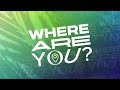 What Are You Seeking? //Where Are You? (Week 2) // Jared Fabac
