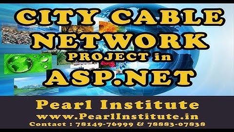 City Cable Network Project in ASP.NET by Pearl Institute Batala
